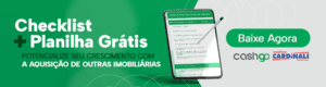 Baixe o checklist de aquisição de imobiliárias 2023