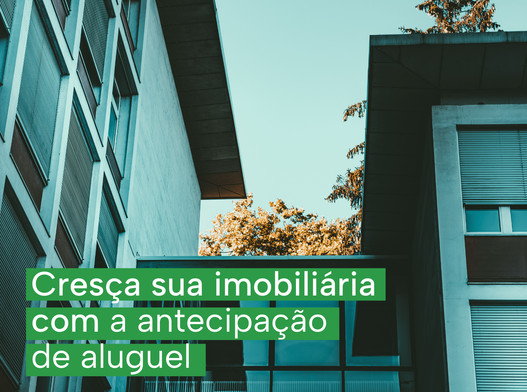 imagem Como crescer sua imobiliária com Antecipação de Aluguel