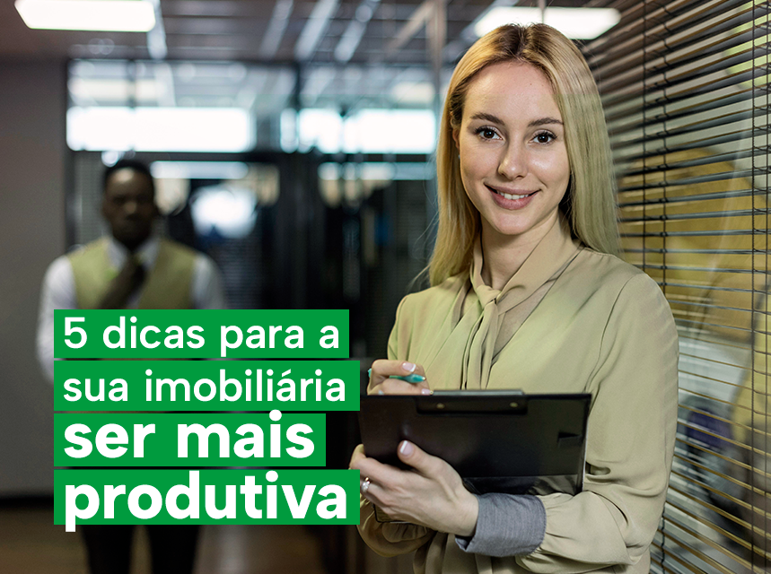 imagem 5 dicas para tornar a sua imobiliária mais produtiva