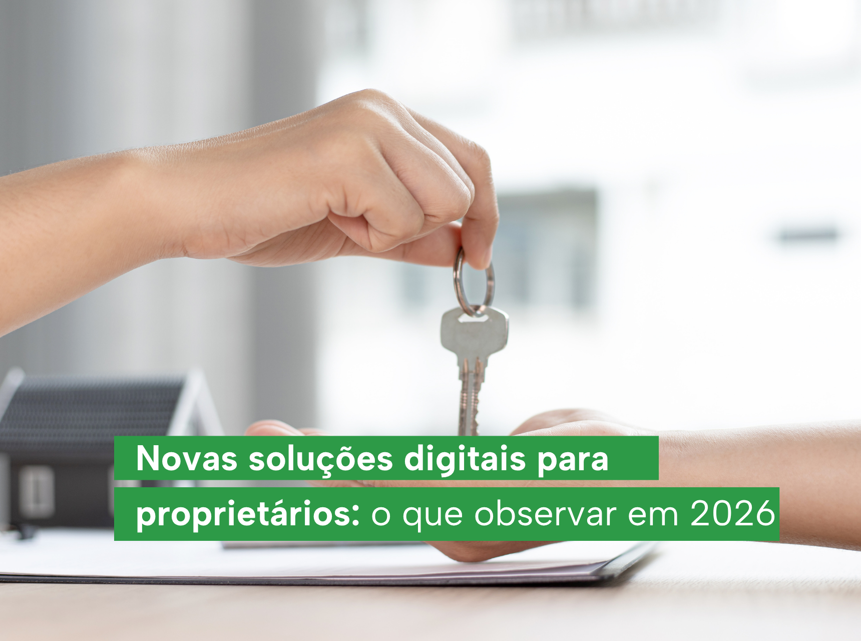 imagem Novas soluções digitais para proprietários: o que observar em 2026