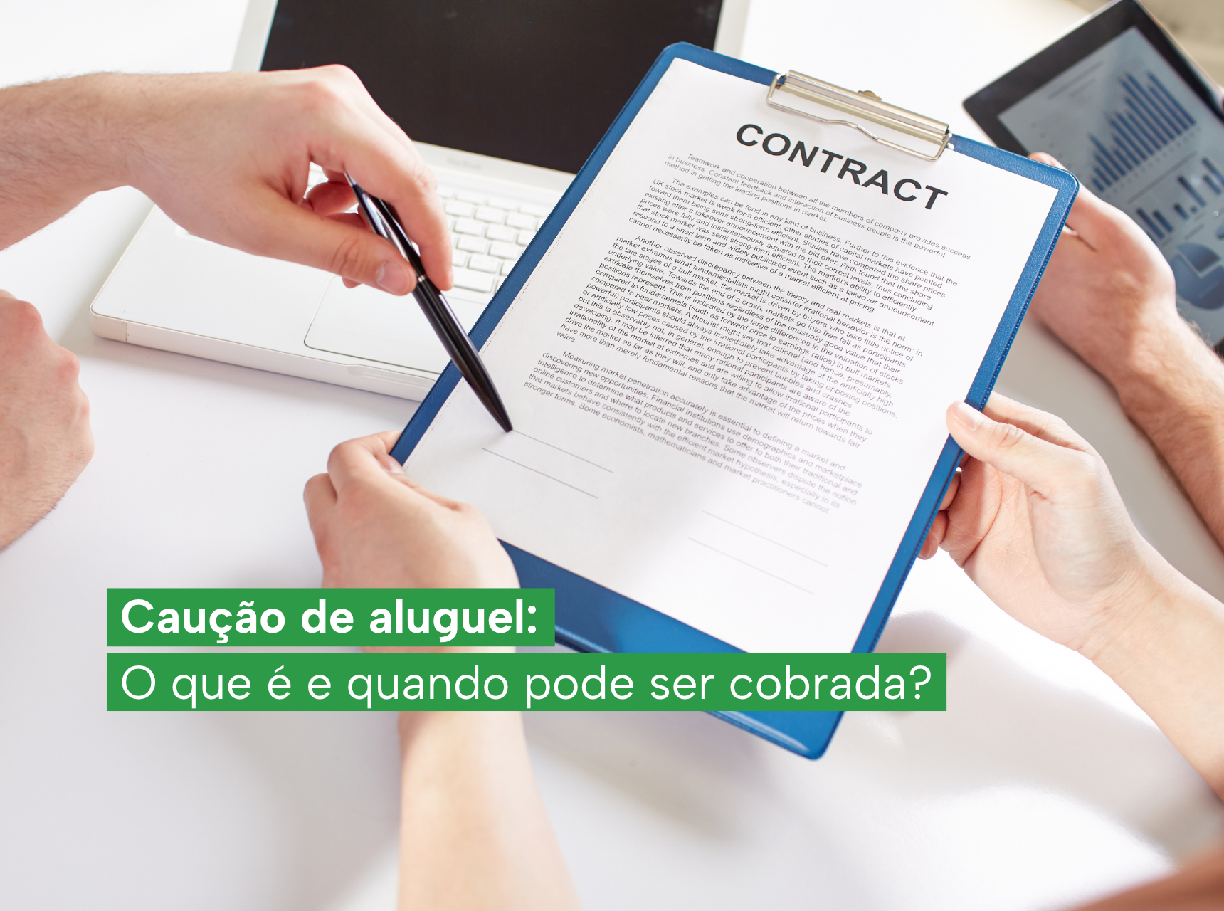 imagem Caução de aluguel: O que é e quando pode ser cobrada?