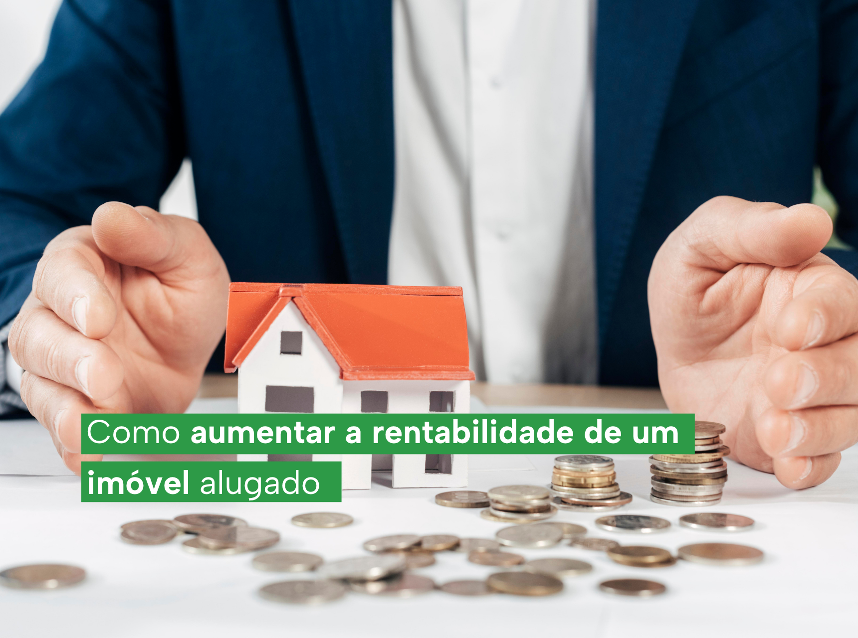 imagem Como aumentar a rentabilidade de um imóvel alugado