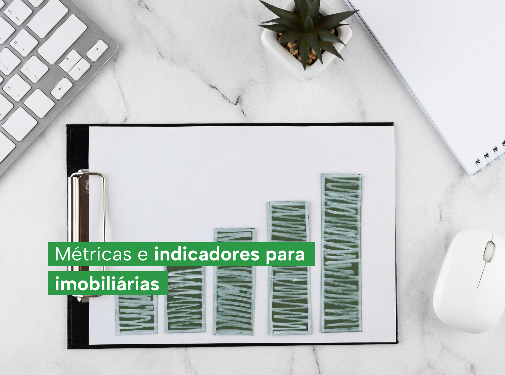 imagem Métricas e indicadores para imobiliárias