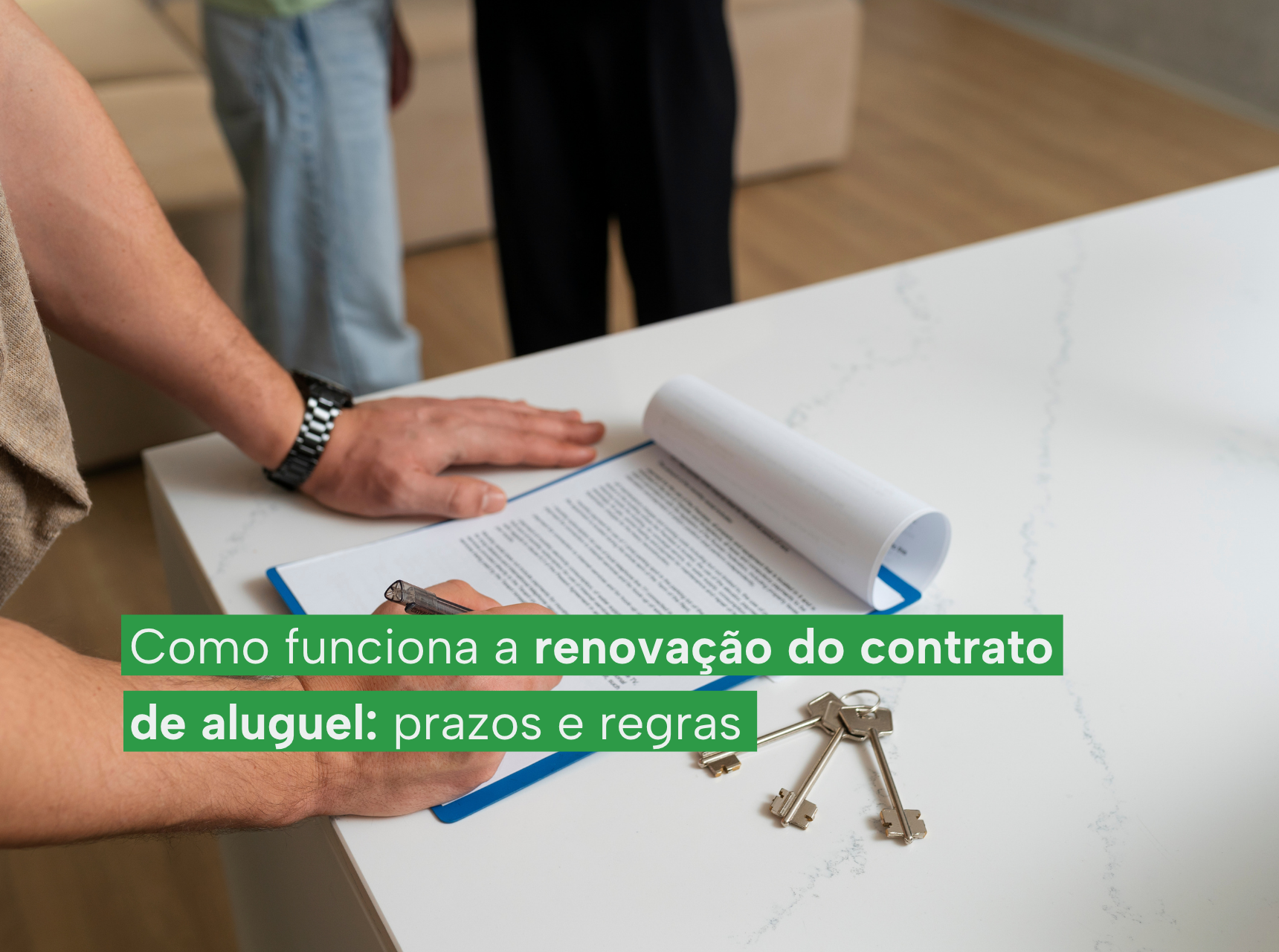 imagem Como funciona a renovação do contrato de aluguel: prazos e regras
