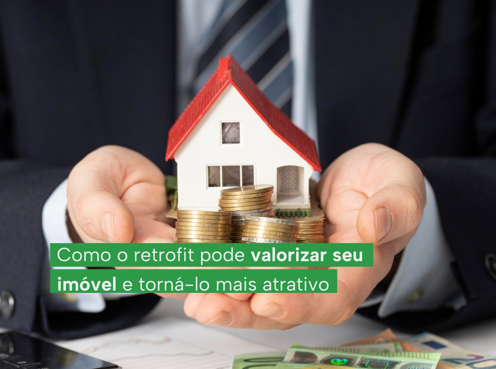 Como o retrofit pode valorizar seu imóvel e torná-lo mais atrativo